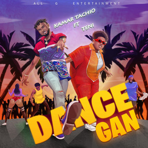 Dancegan by Kamar Tachio, Teni