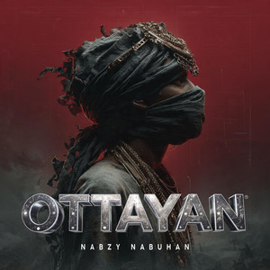 Ottayan by Nabzy Nabuhan