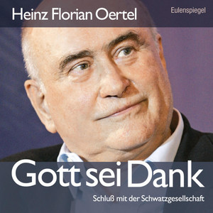 Gott sei Dank (Schluss mit der Schwatzgesellschaft)