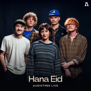 Touch Base - Audiotree Live Version by Hana Eid, Audiotree
