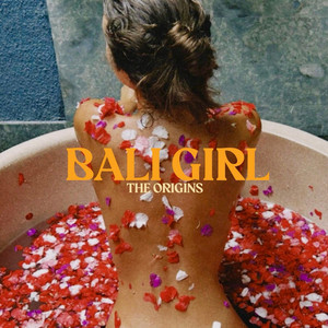 Bali Girl by The Origins