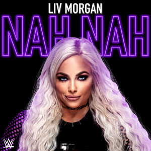 WWE: Nah Nah (Liv Morgan)