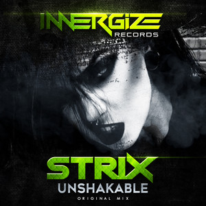 Unshakable by Strix