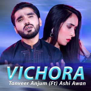Vichora (feat. Ashi Awan)