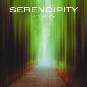 Serendipity by Keys Mellow