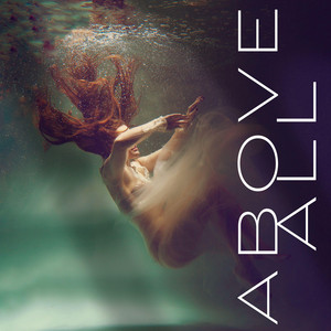 Above All by Vinolgy