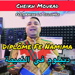 Amine La Colombe & Cheikh Mourad - Diplome Fe Namima
