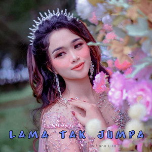 Alfiana Lisa - Lama Tak Jumpa
