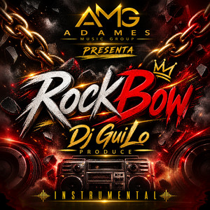RockBow by Dj GuiLo Produce