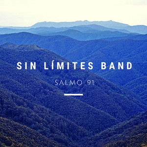 Salmo 91 by Sin límites band