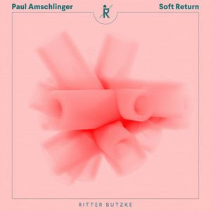 Soft Return by Paul Amschlinger