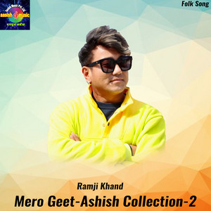 Mero Geet-Ashish Collection-2