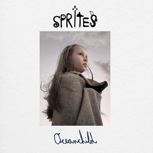 Oceanchild - Acoustic by Sprites
