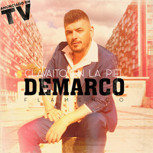 Clavaito en la Piel by Demarco Flamenco