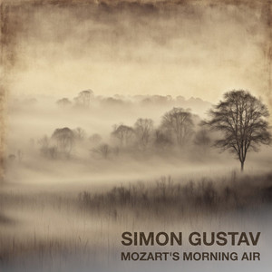 Mozart's Morning Air by Simon Gustav