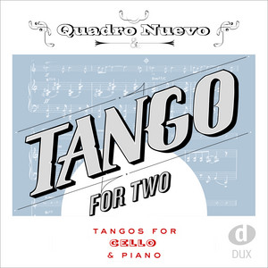 Play-Along: Tango for Two - Tangos for Cello & Piano