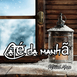 Marcos Abreu - Café da Manhã