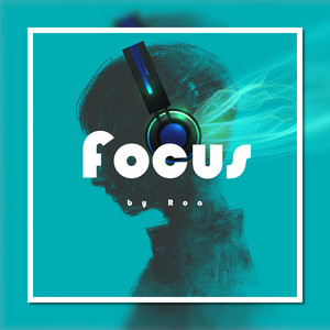 Focus by Roa