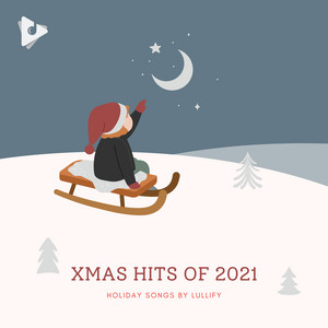 Xmas Hits of 2021