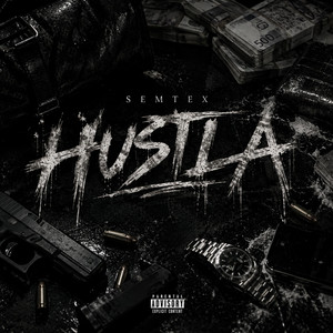 HUSTLA by Semtex