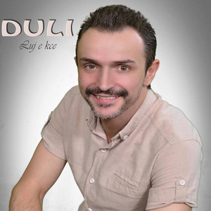 Duli - Luj E Kce