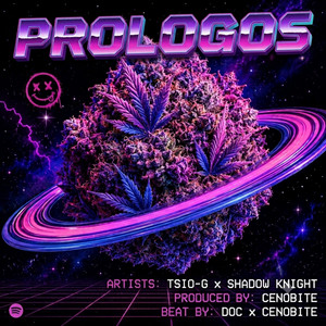 PROLOGOS by Shadow Knight, Cenobite, DOCBEATZ, TSIO-G