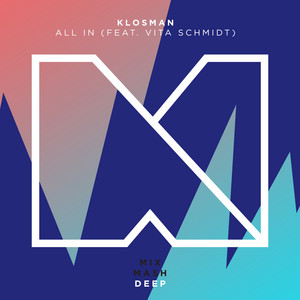 Klosman - All In (feat. Vita Schmidt)