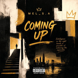 Coming Up - Original by Mel_S.A