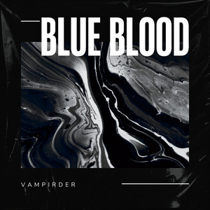 Blue Blood by VampirDer