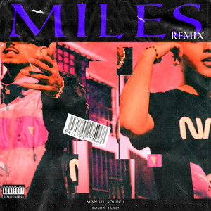 Miles (Remix)