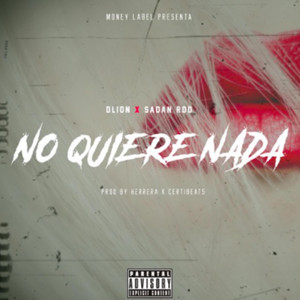 NO QUIERE NADA by Young Hera