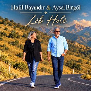 Lêb Holê by Halil Bayındır, Aysel Bingöl