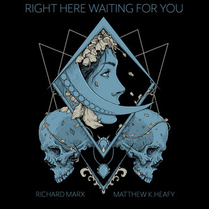 Right Here Waiting (feat. Richard Marx) by Matthew K. Heafy, Richard Marx