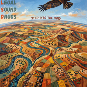 Legal Sound Drugs — Step into the Void