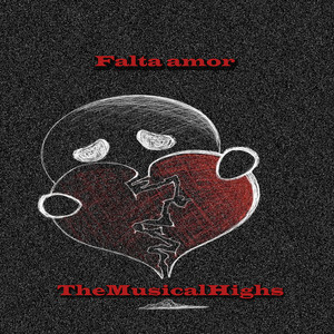 Falta amor by TheMusicalHighs