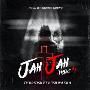 Jah Jah by Ty British, Bush Wakka, Genius Sound