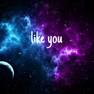 Like You