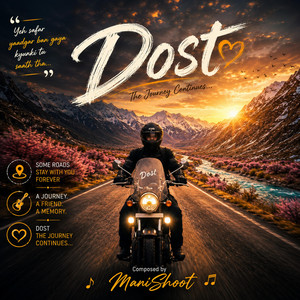 Dost by ManiShoot