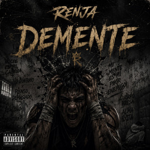 DEMENTE by RENJA