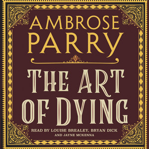 The Art of Dying (Unabridged)