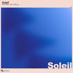 Soleil by Koh-Dee, Luke Tidbury