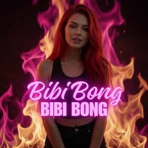 BIBI BONG by BIBI BONG
