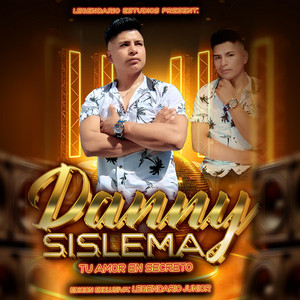 Legendario Estudios 8K - CHULLA VIDA (feat. DANNY SISLEMA Tu Amor En Secreto)