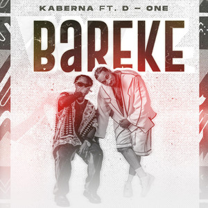 Kaberna - Bareke (feat. D - One)