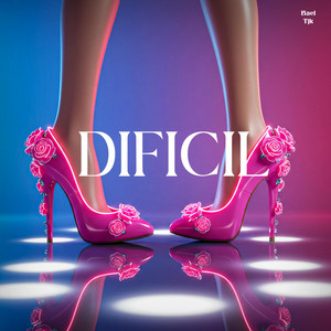 Dificil by Bael Tjk