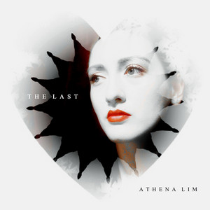 The Last by Athena Lim