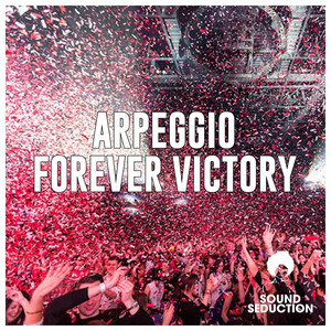 Forever Victory by Arpeggio