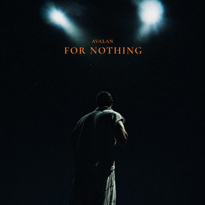 For Nothing by Avalan