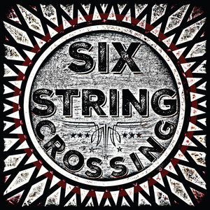 I've Got Friends by Six String Crossing