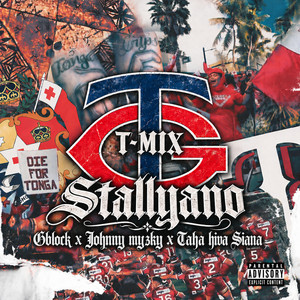 TGANG - T-MIX by Stallyano, Johnny Myzky Taha Hiva Siana, GBLOCK